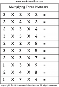Multiplying 3 Numbers - Three Worksheets