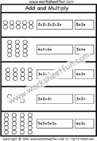 Multiplication – Add and Multiply – Repeated Addition – One Worksheet