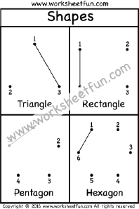 Dot to Dot – Polygons – Triangle, Rectangle, Pentagon & Hexagon – One worksheet