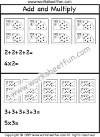 Multiplication – Add and Multiply – Repeated Addition -One Worksheet